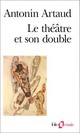  Achetez le livre d'occasion Le théâtre et son double / Le théâtre de Séraphin de Antonin Artaud sur Livrenpoche.com 