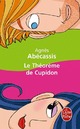  Achetez le livre d'occasion Le théorème de Cupidon de Agnès Abécassis sur Livrenpoche.com 