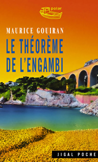  Achetez le livre d'occasion Le théorème de l'engambi de Maurice Gouiran sur Livrenpoche.com 