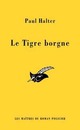  Achetez le livre d'occasion Le tigre borgne de Paul Halter sur Livrenpoche.com 