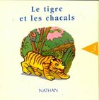  Achetez le livre d'occasion Le tigre et les chacals sur Livrenpoche.com 