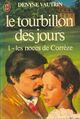  Achetez le livre d'occasion Le tourbillon des jours Tome I : Les noces de Corrèze de Denyse Vautrin sur Livrenpoche.com 