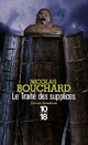  Achetez le livre d'occasion Le traité des supplices de Nicolas Bouchard sur Livrenpoche.com 