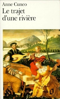  Achetez le livre d'occasion Le trajet d'une rivière de Anne Cuneo sur Livrenpoche.com 