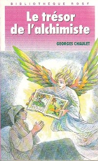  Achetez le livre d'occasion Le trésor de l'alchimiste de Georges Chaulet sur Livrenpoche.com 