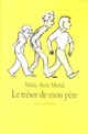  Achetez le livre d'occasion Le trésor de mon père de Marie-Aude Murail sur Livrenpoche.com 