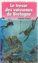  Achetez le livre d'occasion Le trésor des vaisseaux de Bretagne de Georges Chaulet sur Livrenpoche.com 