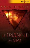  Achetez le livre d'occasion Le triangle du mal sur Livrenpoche.com 