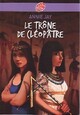  Achetez le livre d'occasion Le trône de Cléopâtre de Annie Jay sur Livrenpoche.com 