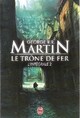  Achetez le livre d'occasion Le trône de fer : L'intégrale Tome II de George R.R. Martin sur Livrenpoche.com 