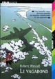  Achetez le livre d'occasion Le vagabond de Robert Westall sur Livrenpoche.com 