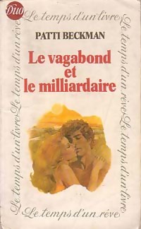 www.bibliopoche.com/thumb/Le_vagabond_et_le_milliardaire_de_Patti_Beckman/200/0168801.jpg