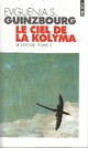  Achetez le livre d'occasion Le vertige Tome II : Le Ciel de la Kolyma de Evguénia Guinzbourg sur Livrenpoche.com 