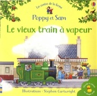 Achetez le livre d'occasion Le vieux train à vapeur sur Livrenpoche.com 