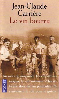  Achetez le livre d'occasion Le vin bourru de Jean-Claude Carrière sur Livrenpoche.com 