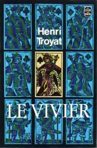  Achetez le livre d'occasion Le vivier de Henri Troyat sur Livrenpoche.com 