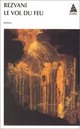  Achetez le livre d'occasion Le vol du feu de Serge Rezvani sur Livrenpoche.com 