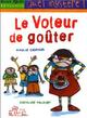  Achetez le livre d'occasion Le voleur de goûter de Amélie Cantin sur Livrenpoche.com 