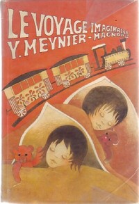  Achetez le livre d'occasion Le voyage imaginaire de Yvonne Meynier sur Livrenpoche.com 
