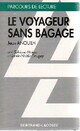  Achetez le livre d'occasion Le voyageur sans bagage de Jean Anouilh sur Livrenpoche.com 