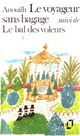  Achetez le livre d'occasion Le voyageur sans bagages / Le bal des voleurs de Jean Anouilh sur Livrenpoche.com 