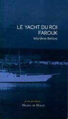  Achetez le livre d'occasion Le yacht du roi Farouk sur Livrenpoche.com 