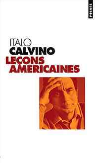  Achetez le livre d'occasion Leçons américaines de Italo Calvino sur Livrenpoche.com 