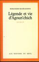 Achetez le livre d'occasion Légende et vie d'Agoun'Chich de Mohammed Khaïr-Eddine sur Livrenpoche.com 