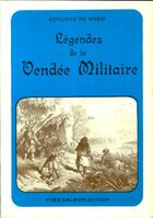  Achetez le livre d'occasion Légendes de la Vendée militaire sur Livrenpoche.com 