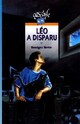  Achetez le livre d'occasion Léo a disparu de Roselyne Bertin sur Livrenpoche.com 