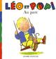  Achetez le livre d'occasion Léo et Popi au parc de Marie-Agnès Gaudrat sur Livrenpoche.com 