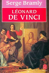  Achetez le livre d'occasion Léonard de Vinci de Serge Bramly sur Livrenpoche.com 