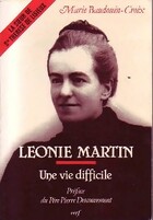 Achetez le livre d'occasion Léonie Martin. Une vie difficile sur Livrenpoche.com 