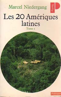  Achetez le livre d'occasion Les 20 Amériques latines Tome I de Marcel Niedergang sur Livrenpoche.com 