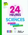  Achetez le livre d'occasion Les 24 heurs des sciences sur Livrenpoche.com 