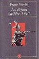  Achetez le livre d'occasion Les 40 jours de Musa Dagh de Franz Werfel sur Livrenpoche.com 