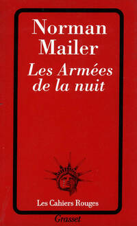  Achetez le livre d'occasion Les Armées de la nuit de Norman Mailer sur Livrenpoche.com 