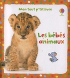  Achetez le livre d'occasion Les Bébés animaux sur Livrenpoche.com 