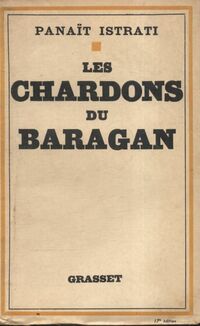  Achetez le livre d'occasion Les Chardons du Baragan de Panaït Istrati sur Livrenpoche.com 