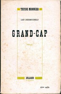  Achetez le livre d'occasion Les Desmichels Tome I : Grand-Cap de Monnier Monnier sur Livrenpoche.com 