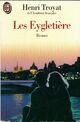  Achetez le livre d'occasion Les Eygletière Tome I de Henri Troyat sur Livrenpoche.com 