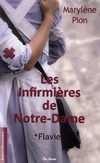  Achetez le livre d'occasion Les Infirmières de notre dame Tome I : Flavie sur Livrenpoche.com 