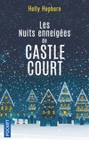  Achetez le livre d'occasion Les Nuits enneigées de Castle Court sur Livrenpoche.com 