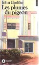  Achetez le livre d'occasion Les Plumes du pigeon de John Updike sur Livrenpoche.com 