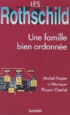  Achetez le livre d'occasion Les Rothschild. Une famille bien ordonnée. sur Livrenpoche.com 