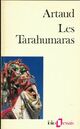  Achetez le livre d'occasion Les Tarahumaras de Antonin Artaud sur Livrenpoche.com 