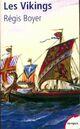  Achetez le livre d'occasion Les Vikings de Régis Boyer sur Livrenpoche.com 