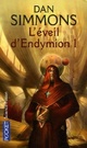  Achetez le livre d'occasion Les Voyages d'Endymion Tome III : L'éveil d'Endymion I de Dan Simmons sur Livrenpoche.com 