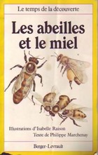  Achetez le livre d'occasion Les abeilles et le miel sur Livrenpoche.com 