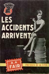 https://www.bibliopoche.com/thumb/Les_accidents_arrivent_de_AA_Fair/200/0017005.jpg